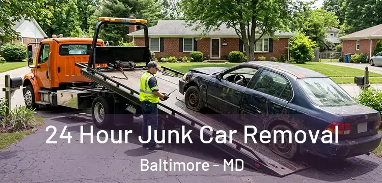 24 Hour Junk Car Removal Baltimore - MD