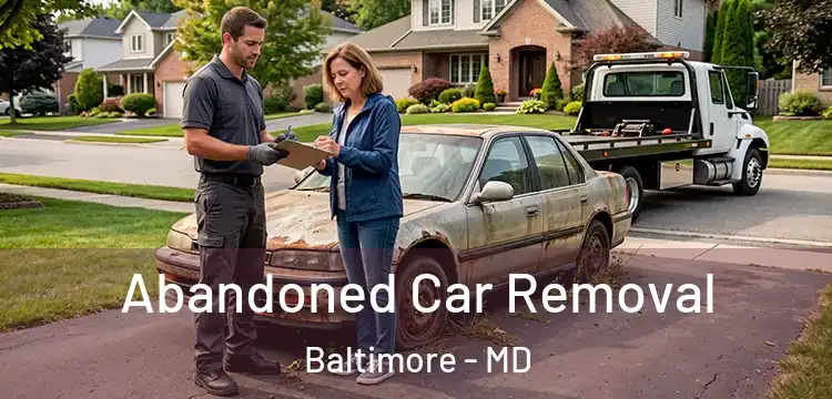Abandoned Car Removal Baltimore - MD