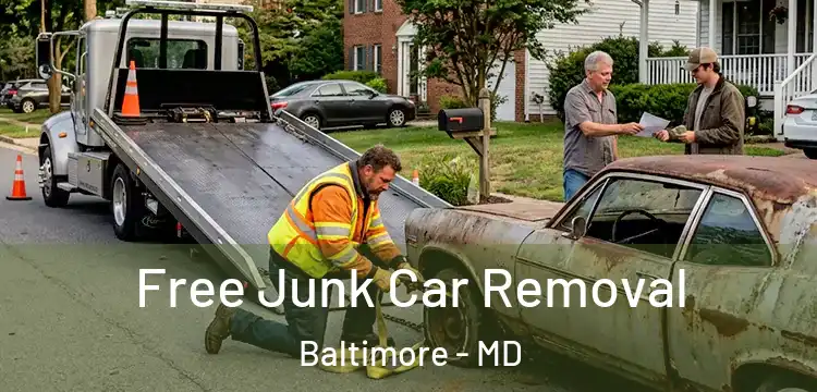 Free Junk Car Removal Baltimore - MD