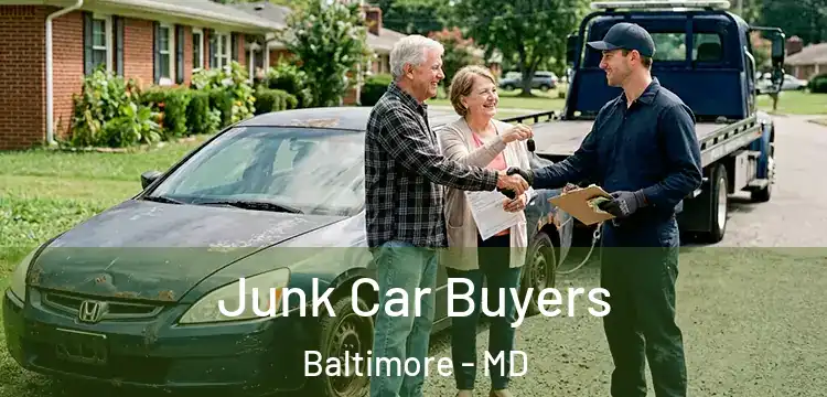 Junk Car Buyers Baltimore - MD